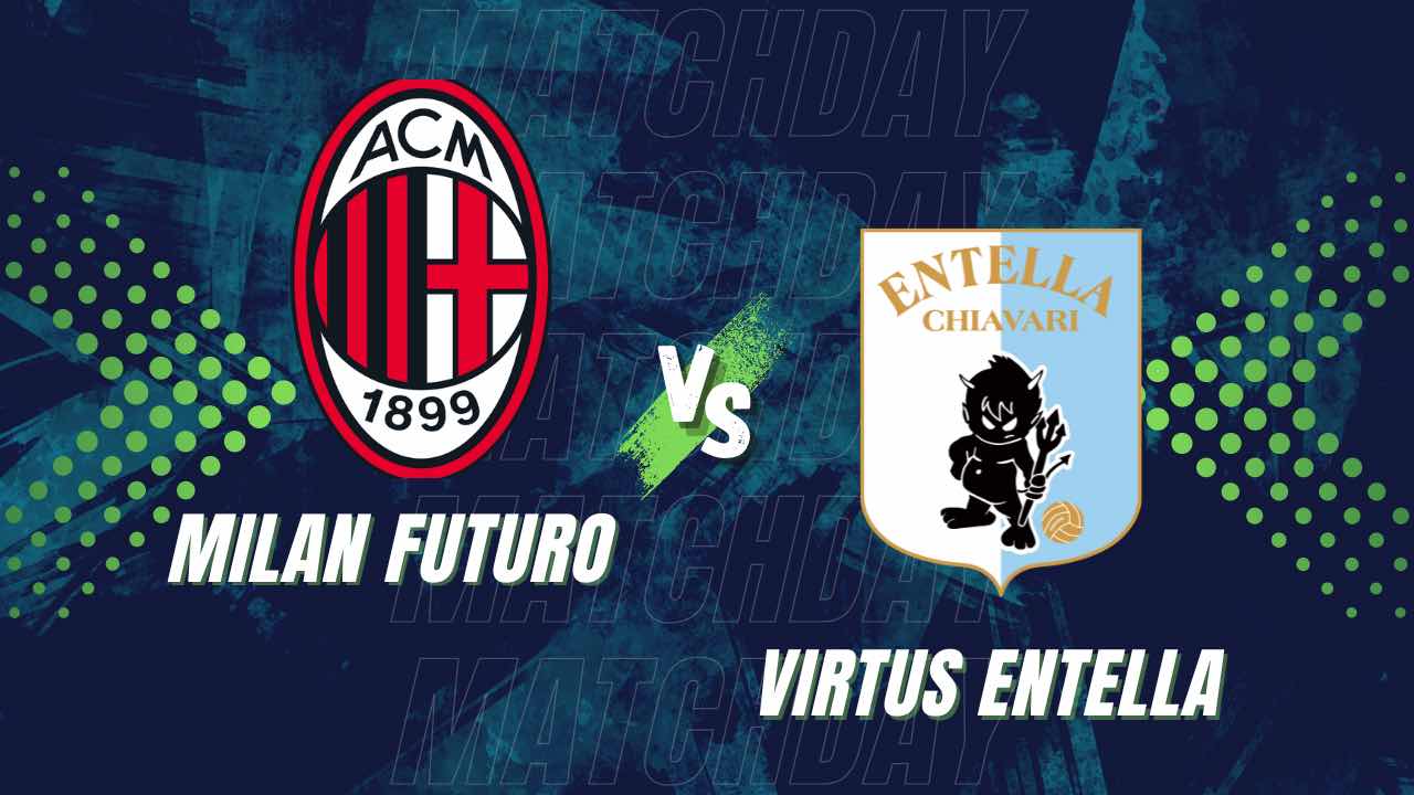 milan-futuro-entella-diretta-copertina.jpg