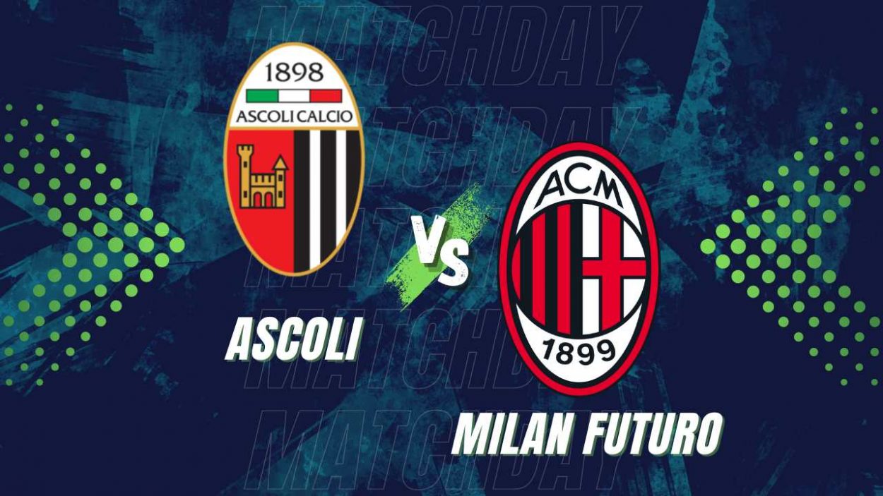 Ascoli Milan Futuro